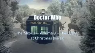 Doctor Who, The Mix up - Volume 3 - The Doctor at Christmas (Part I)