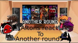 Gacha club fnaf Aftons react to another round