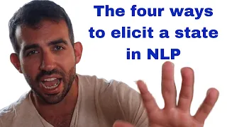 NLP ANCHORING: FOUR STATE ELICITATION STRATEGIES