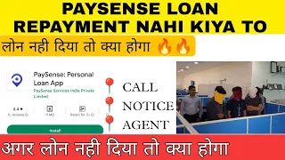 🚨 Paysense loan repayment nahi kiya to | Paysense loan app real or fake