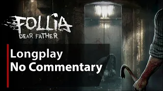 Follia - Dear Father | Full Game | No Commentary