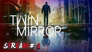 Twin Mirror(v1.0) # 1🔥ТАЙНЫ ГЕНИАЛЬНОГО УМА🔥ПСИХОЛОГИЧЕСКИЙ ТРИЛЛЕР🔥SEDOI🔥