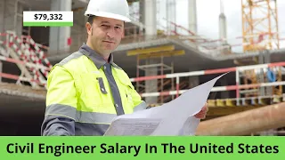 What does a Civil Engineer do? What is the average Civil Engineer Salary in the USA