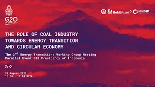 The Role of Coal Industry Towards Energy Transition and Circular Economy