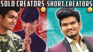 Solo Creators 😢 vs Shorts Creators 🤑