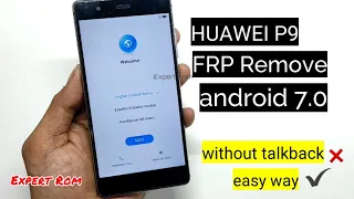 Huawei P9 Android 7.0 FRP Google Account Bypass Without Pc Without TalkBack Without YouTube Easy Way