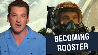 Miles Teller on becoming Rooster | Top Gun: Maverick