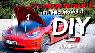 DIY Frunkautomatik im Tesla Model 3 - Das ausführliche Installationsvideo! | Tips, Tricks & More