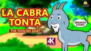 La Cabra Tonta | Cuentos de dormir para niños | Historias Españolas Para Niños | Koo Koo TV Spanish