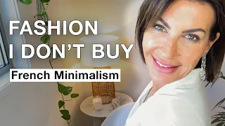 10 FASHION ITEMS I DON'T BUY ANYMORE I French Minimalism