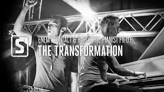 Enemy Contact & Hardstyle Pianist ft. U.P. - The Transformation (Official Audio)