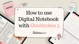 How to Use Digital Notebook in Goodnotes 5 - Basic Tutorial for Beginner