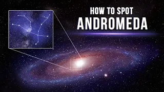 The Fascinating Andromeda Constellation: Facts, Myth And Location