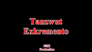 Tanzwut - Exkremento(Lyrics)