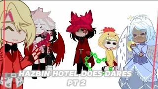 {Hazbin hotel does dares}PT 2