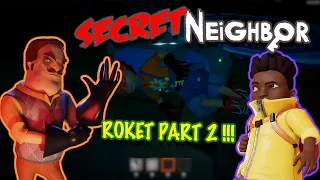 EVENT ROKET PART 2 !!! | Secret Neighbor Indonesia