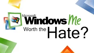 Windows ME: Worth the Hate?