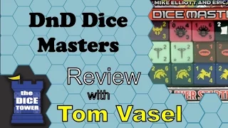 DnD Dice Masters Review - with Tom Vasel