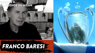 OM - "26 mai 1993, les coulisses d'un sacre" : Franco Baresi, la légende du Milan