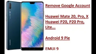 HUAWEI MATE 20 Pro FRP Skip Google Acconut 9.0  100% *#*#1357946#*#*