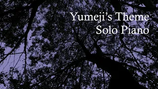 Yumeji's Theme - Solo Piano