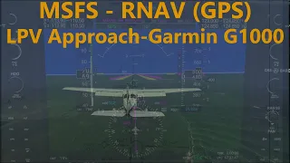 MSFS LPV RNAV (GPS) approach tutorial, G1000 (AH IFR flight lesson 8.2)