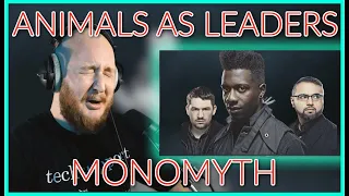 Animals as Leaders | "Monomyth" | Musician First Time Reaction