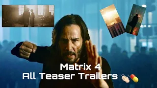 MATRIX 4 ALL TEASER TRAILERS 🇬🇧