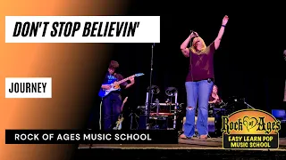 Don't Stop Believin'- Rock of Ages Music School