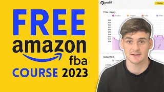 FREE Beginners Amazon FBA Course | COMPLETE Step by Step Tutorial