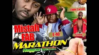 Mistah F.A.B. Ft. E-40, Clyde Carson, Xyclone - Marathon (Dennis Blaze Reggae Remix) September 2013