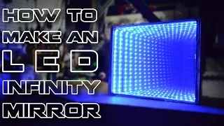 How To Make an L.E.D Infinity Mirror