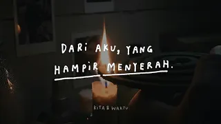 Dari Aku Yang Hampir Menyerah - Podcast Kita & Waktu 36