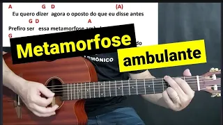 Metamorfose ambulante - como tocar no violão