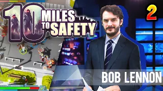 FBI, OPEN UP !!! -10 Miles to Safety- [COOP] Ep.2