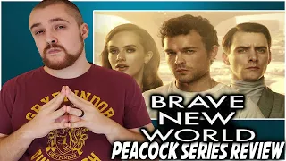 Brave New World Peacock Series Review