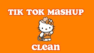 Tik Tok mashup clean 🍀 May 2023🍀