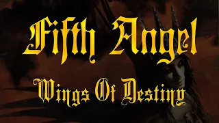 Fifth Angel - Wings Of Destiny (Lyrics) HQ Audio