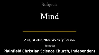 August 21st, 2022 Weekly Lesson — Mind
