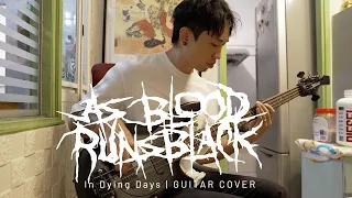 As Blood Runs Black | In Dying Days | BASS COVER