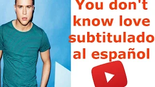 Olly Murs - You Don't Know Love (Official Video) subtitulado al español