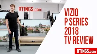 Vizio P Series 2018 Review - RTINGS.com