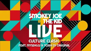 Smokey Joe & The Kid - Culture Clash - Live (Feat. MysDiggi & Yoshi Di Original)