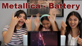 Three Girls React to Metallica - Battery (Live in Seattle 1989)