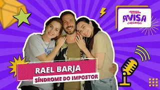 RAEL BARJA - SÍNDROME DO IMPOSTOR #27