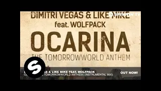 Dimitri Vegas & Like Mike ft. Wolfpack - Ocarina (Instrumental Mix)