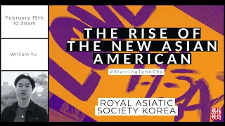 Lecture: 'The Rise of the New Asian American' by William Yu