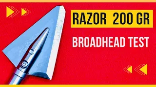 RAZOR 200 Grain Broadhead Test