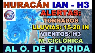 PELIGROSO HURACÁN IAN A FLORIDA CON CAT. 3. MUCHAS ALERTAS