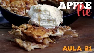 Aula 21 / Apple Pie (Torta de Maçã Americana) - Cansei de Ser Chef